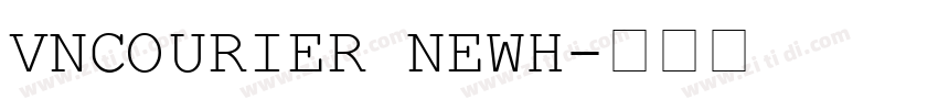 VnCourier NewH字体转换